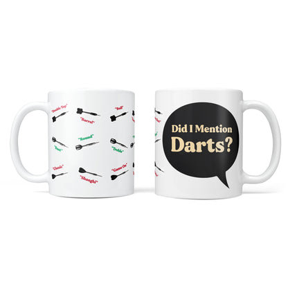 Did I Mention Darts? Personalised Mug