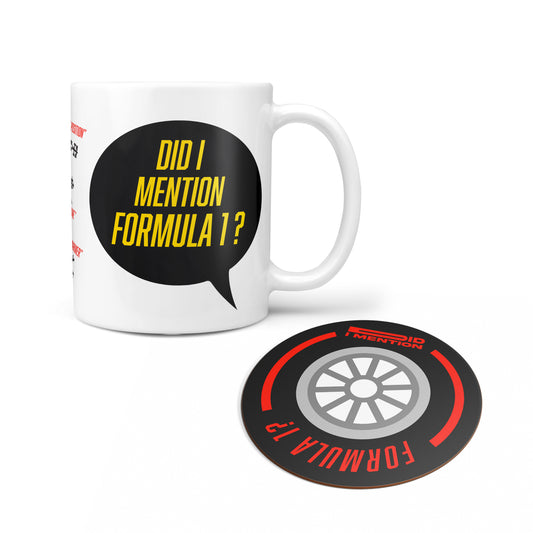 Did I Mention Formula 1? Personalised Mug