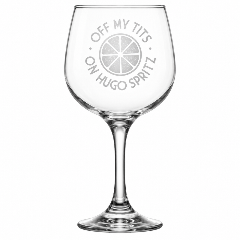 Off My Tits on Hugo Spritz Engraved Cocktail Glass – 730ml