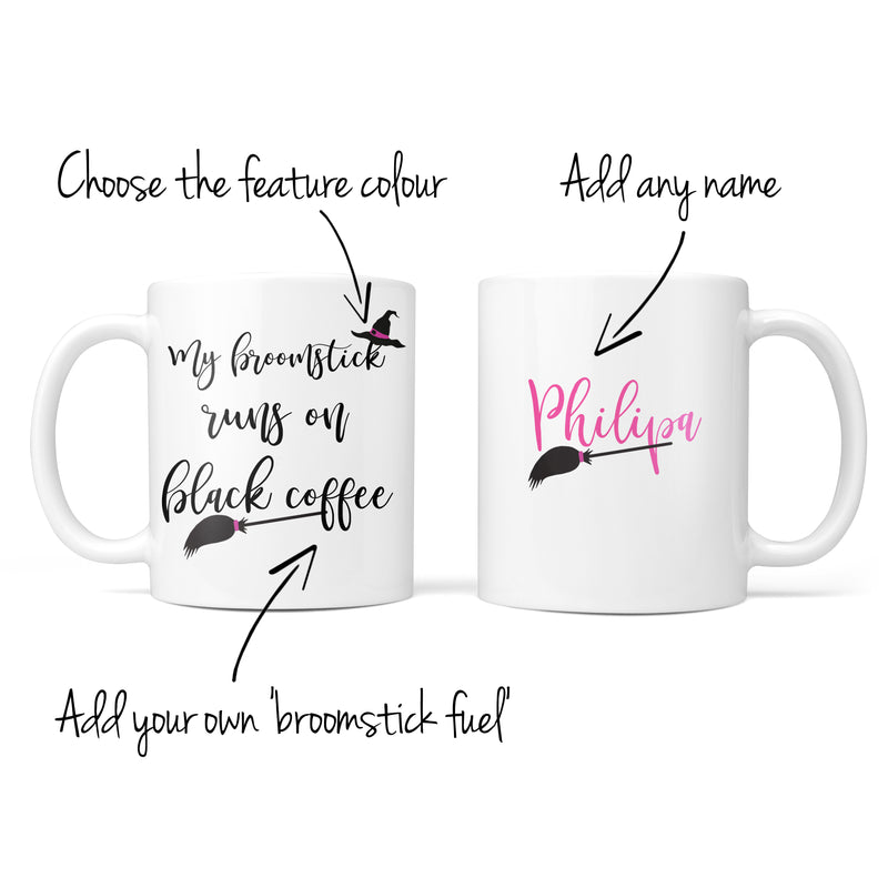 Halloween Witch Gift - My Broomstick Runs On Mug Personalised - Secret Santa Present
