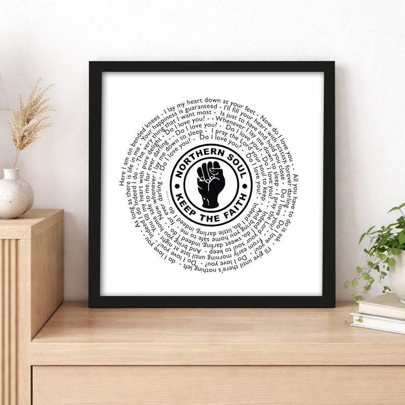 Northern Soul Keep The Faith Vinyl Record Styled Framed Print