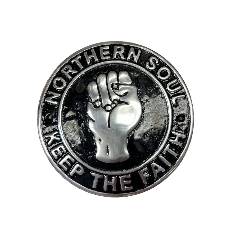 Northern Soul Keep The Faith round metal wall plaque with raised fist design