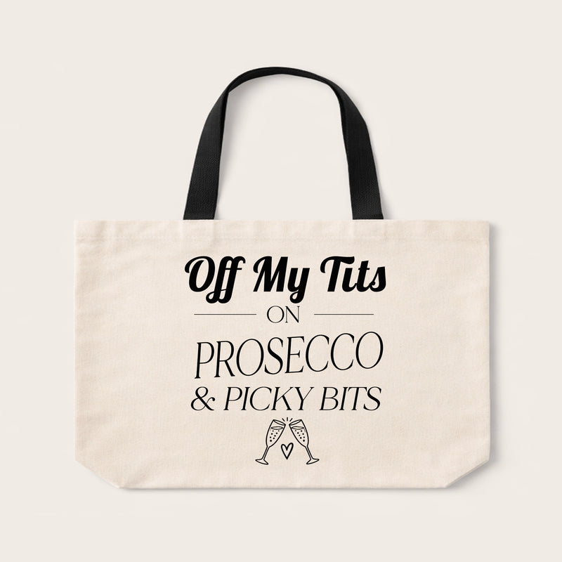 Off My Tits on Prosecco & Picky Bits Tote Bag – Funny Shopping Bag
