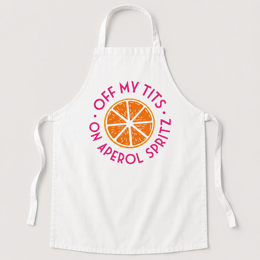 White apron featuring the Off My Tits on Aperol Spritz design