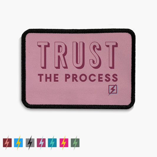 Trust The Process Motivational Velcro Patch