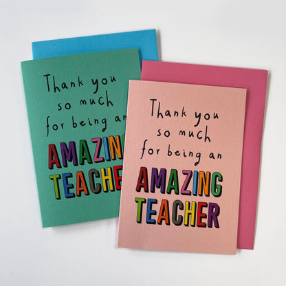 Amazing Teacher Thank You Greetings Card