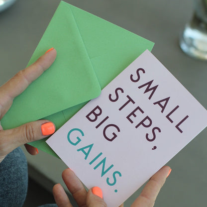 Small Steps Big Gains Greetings Card